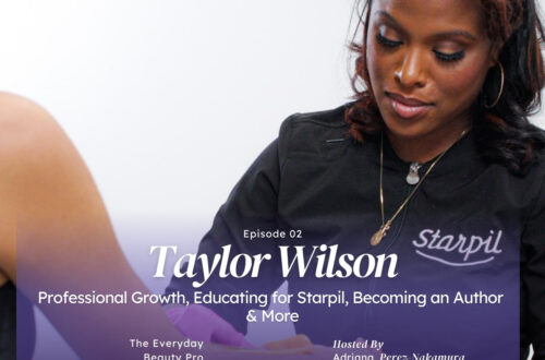 Taylor Wilson of TJW Esthetics and Starpil Wax USA