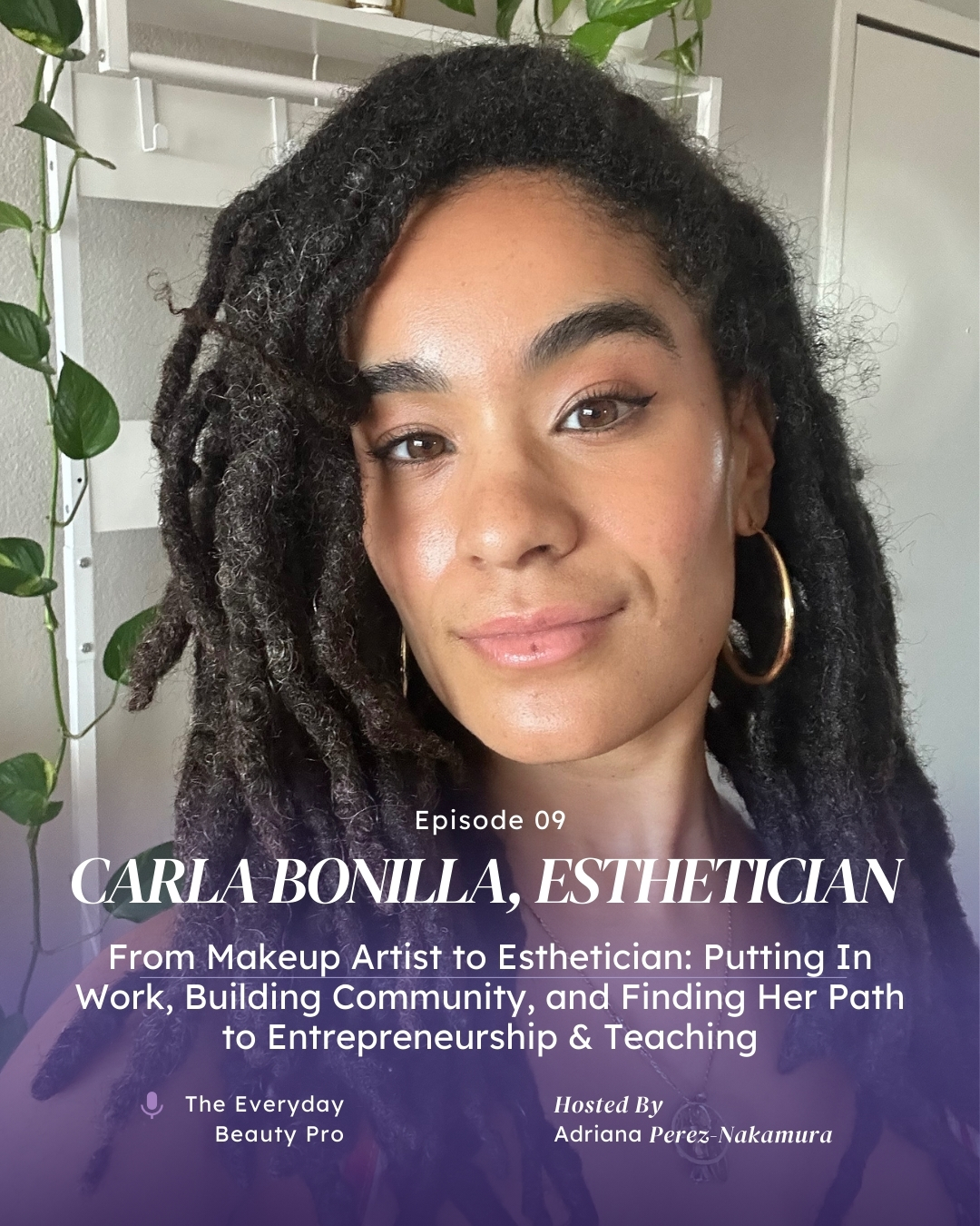 L.A.-based esthetician Carla Bonilla smiling into the camera with a green plant on a shelf behind her.